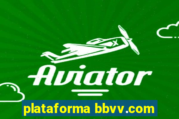 plataforma bbvv.com